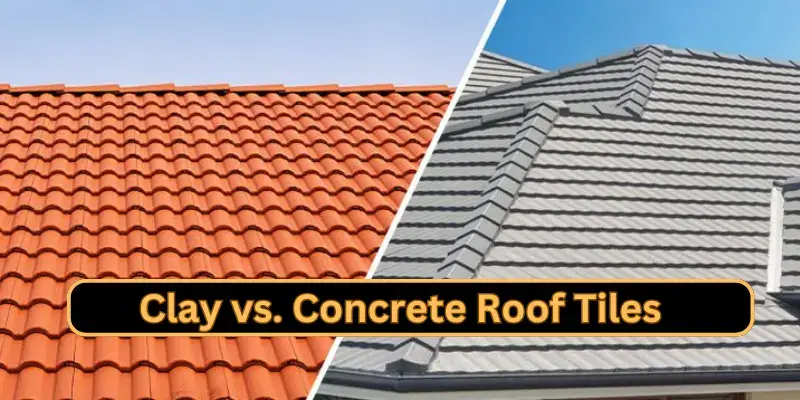 Clay vs. Concrete Roof Tiles